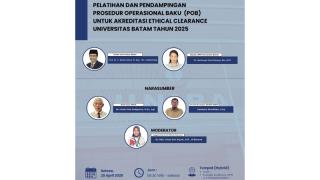 Pelatihan & Pendampingan POB untuk Akreditasi Ethical Clearance Universitas Batam Tahun 2025