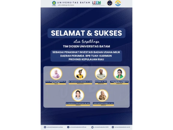 Selamat dan Sukses atas terpilihnya tim Dosen Universitas Batam sebagai Penasehat Investasi Badan Usaha Milik Daerah Perumda BPR Tuah Karimun Provinsi Kepulauan Riau