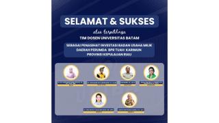 Selamat dan Sukses atas terpilihnya tim Dosen Universitas Batam sebagai Penasehat Investasi Badan Usaha Milik Daerah Perumda BPR Tuah Karimun Provinsi Kepulauan Riau